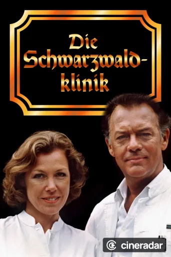 Die Schwarzwaldklinik