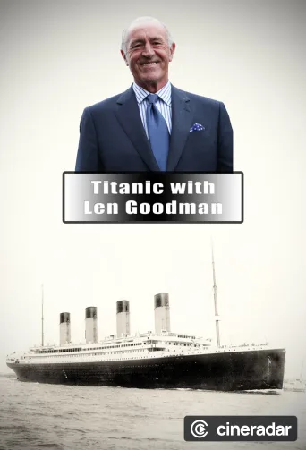 Titanic with Len Goodman