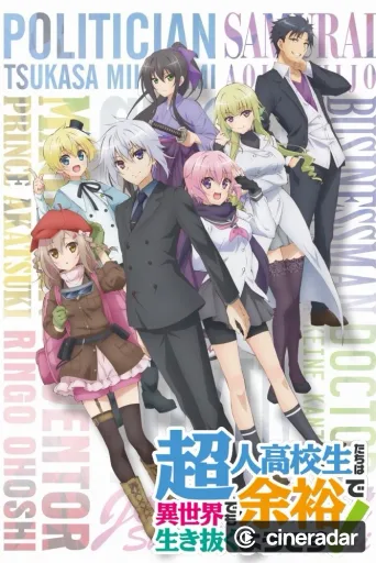 High School Prodigies Have It Easy Even In Another World