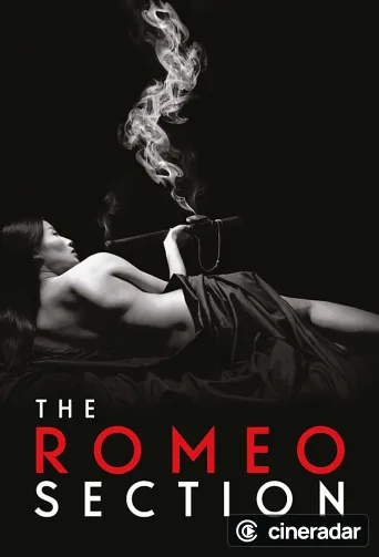 The Romeo Section