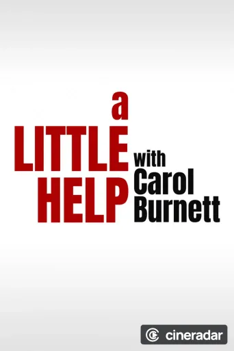 A Little Help with Carol Burnett