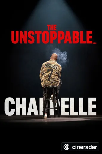 Dave Chappelle: The Unstoppable...