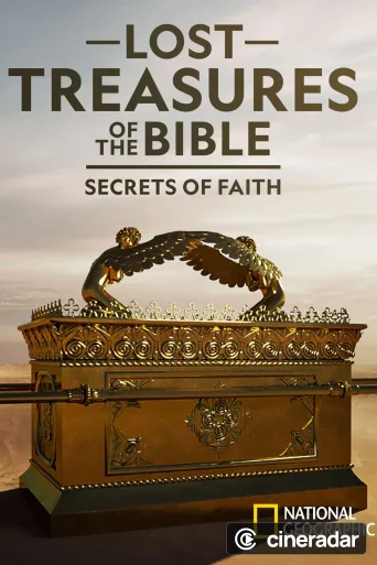 Lost Treasures of the Bible: Secrets of Faith