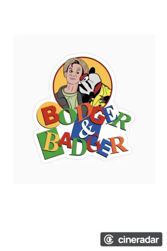Bodger and Badger