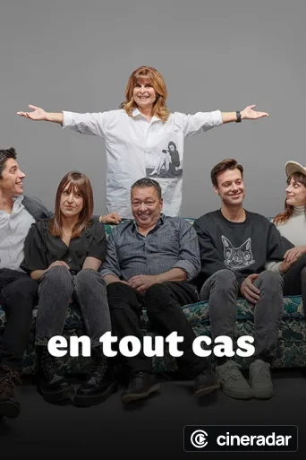 En tout cas