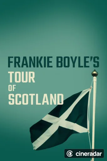 Frankie Boyle's Tour of Scotland