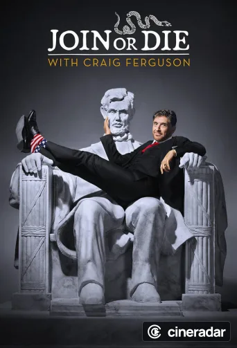 Join or Die with Craig Ferguson