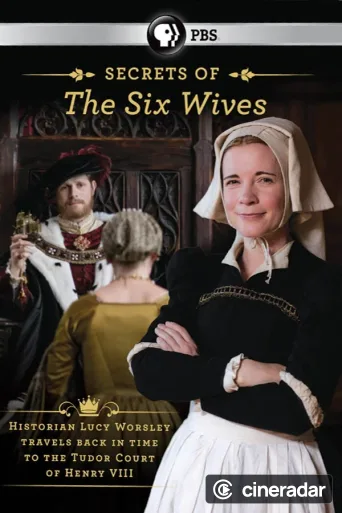 Six Wives with Lucy Worsley