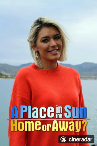 A Place in the Sun: Home or Away