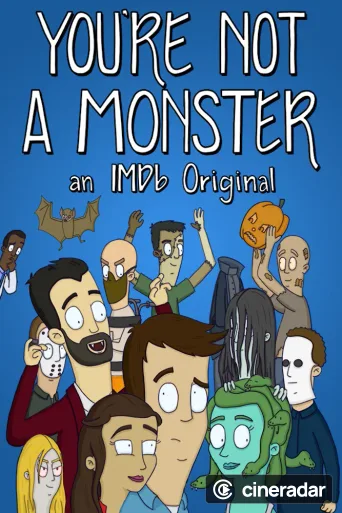 You're Not a Monster