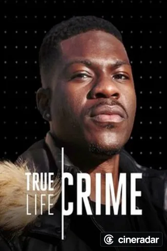 True Life Crime