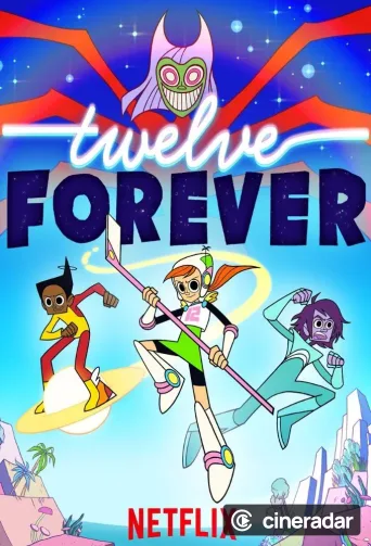 Twelve Forever