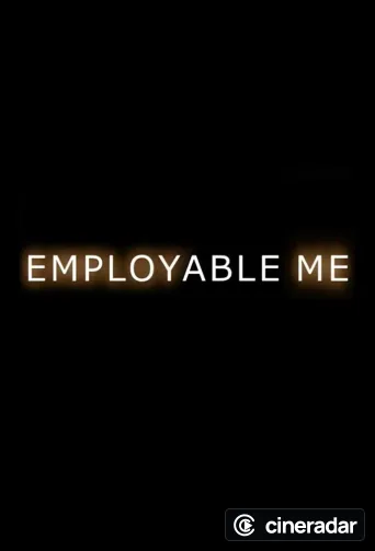 Employable Me
