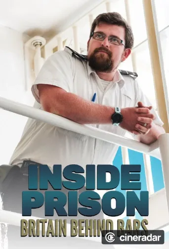 Inside Prison: Britain Behind Bars
