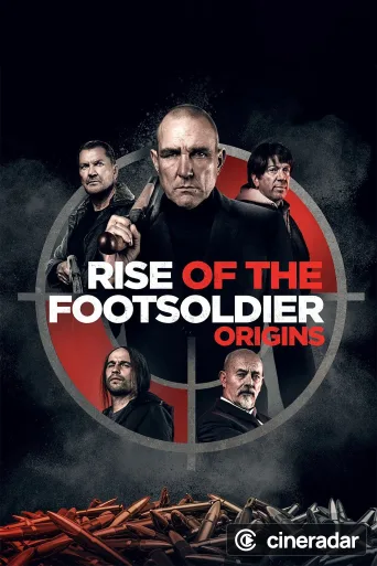 Rise of the Footsoldier: Origins