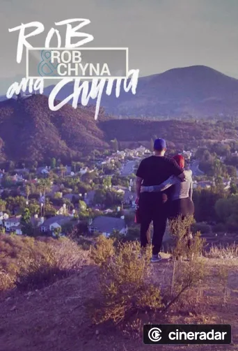Rob & Chyna
