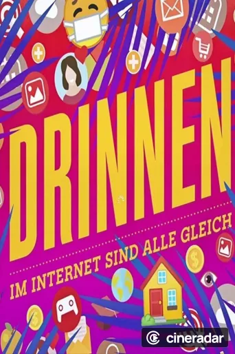 Drinnen - Im Internet sind alle gleich