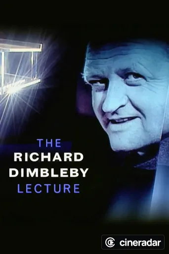 The Richard Dimbleby Lecture