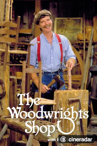The Woodwright's Shop