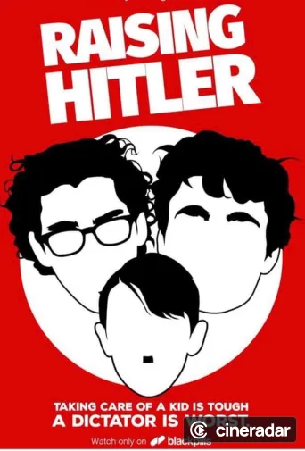Raising Hitler