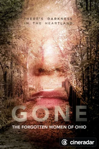 Gone: The Forgotten Women of Ohio