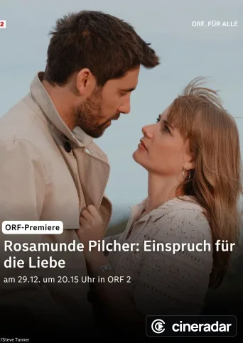 Rosamunde Pilcher: Einspruch für die Liebe