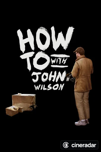 How To with John Wilson