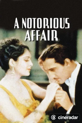 A Notorious Affair