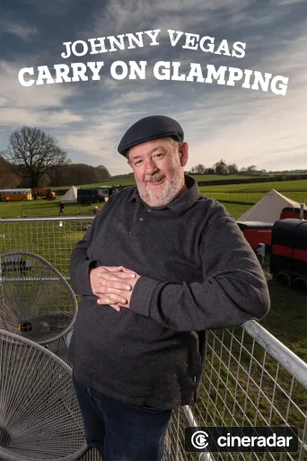 Johnny Vegas: Carry on Glamping