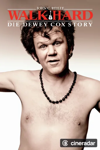 Walk Hard - La storia di Dewey Cox