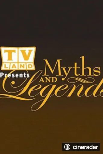 TV Land: Myths and Legends