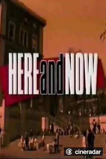 Here and Now