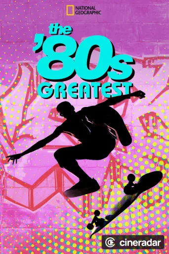 The '80s Greatest