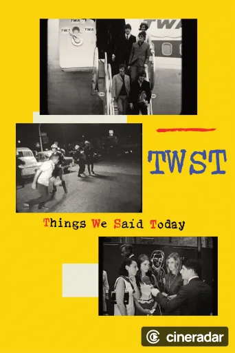 TWST / Things We Said Today