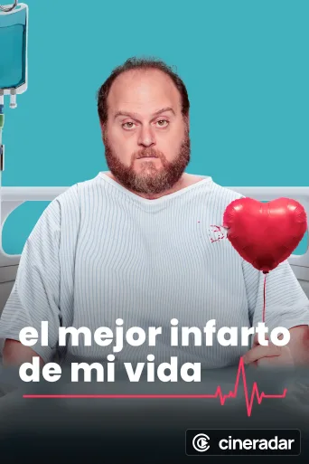 El mejor infarto de mi vida
