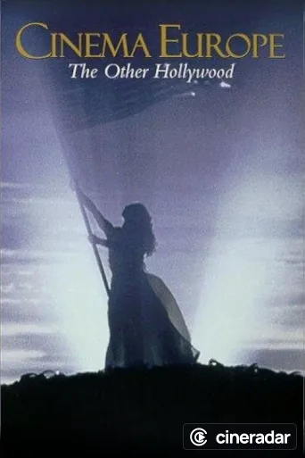 Cinema Europe: The Other Hollywood