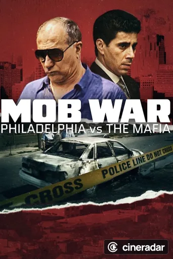 Mob War: Philadelphia vs. the Mafia