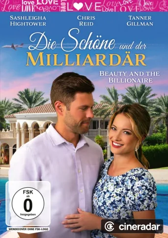 Die Schöne und der Milliardär