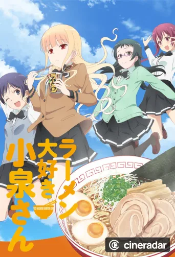 Ramen Daisuki Koizumi-san