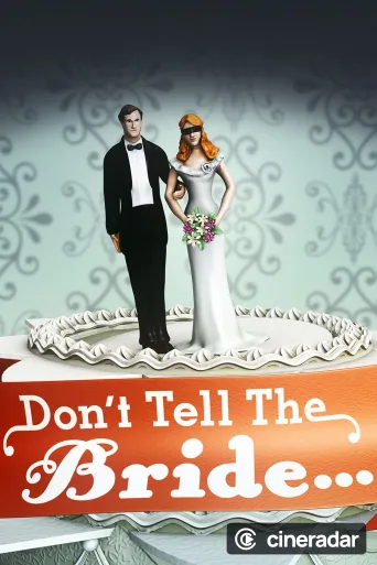 Don't Tell the Bride