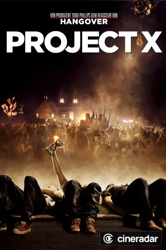 Project X - Una festa che spacca