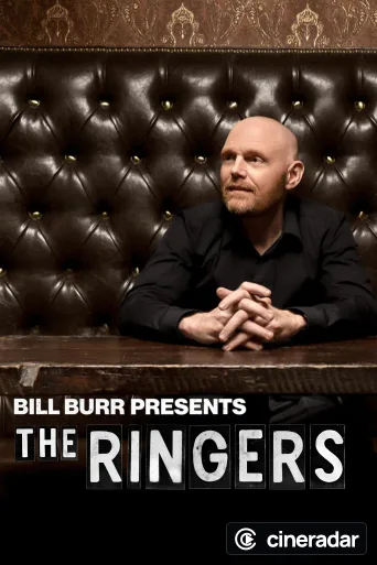 Bill Burr Presents: The Ringers