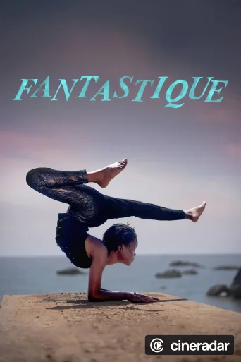 Fantastique