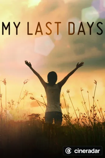 My Last Days