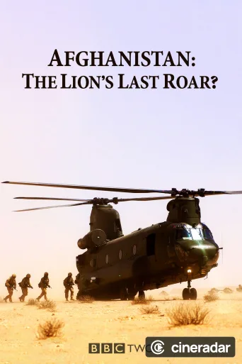 Afghanistan: The Lion's Last Roar?