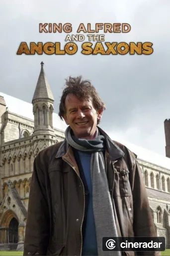 King Alfred and the Anglo Saxons
