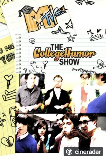 The CollegeHumor Show