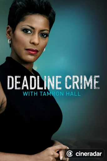 Deadline: Crime with Tamron Hall
