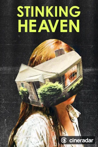 Stinking Heaven