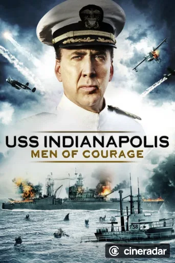 USS Indianapolis: Men of Courage